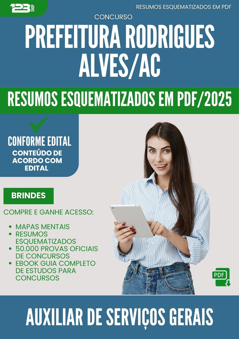 Resumos Esquematizados para Concurso Auxiliar De Servicos Gerais da Prefeitura Rodrigues Alves Ac 2025 - Conteúdo de Acordo com Edital