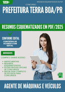 Resumos Esquematizados para Concurso Agente De Maquinas E Veiculos da Prefeitura Terra Boa Pr 2025 - Conteúdo de Acordo com Edital