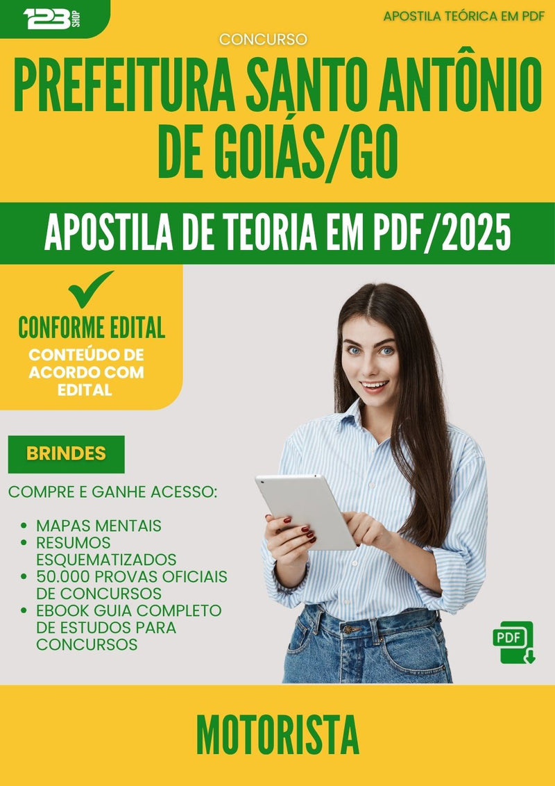Apostila Teórica para Concurso Motorista Santo Antonio De da Prefeitura Goias Go 2025 - Conteúdo de Acordo com Edital