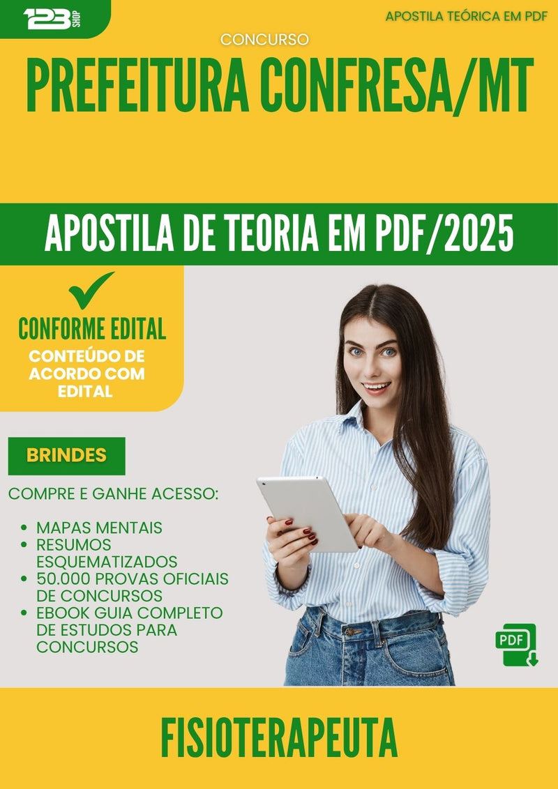 Apostila Teórica para Concurso Fisioterapeuta da Prefeitura Confresa Mt 2025 - Conteúdo de Acordo com Edital