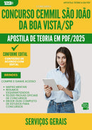 Apostila Teórica para Concurso Servicos Gerais Cemmil Sao Joao Da da Prefeitura Boa Vista Sp 2025 - Conteúdo de Acordo com Edital