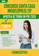 Apostila Teórica para Concurso Farmaceutico Santa Casa Misericordia da Prefeitura Miguelopolis Sp 2025 - Conteúdo de Acordo com Edital