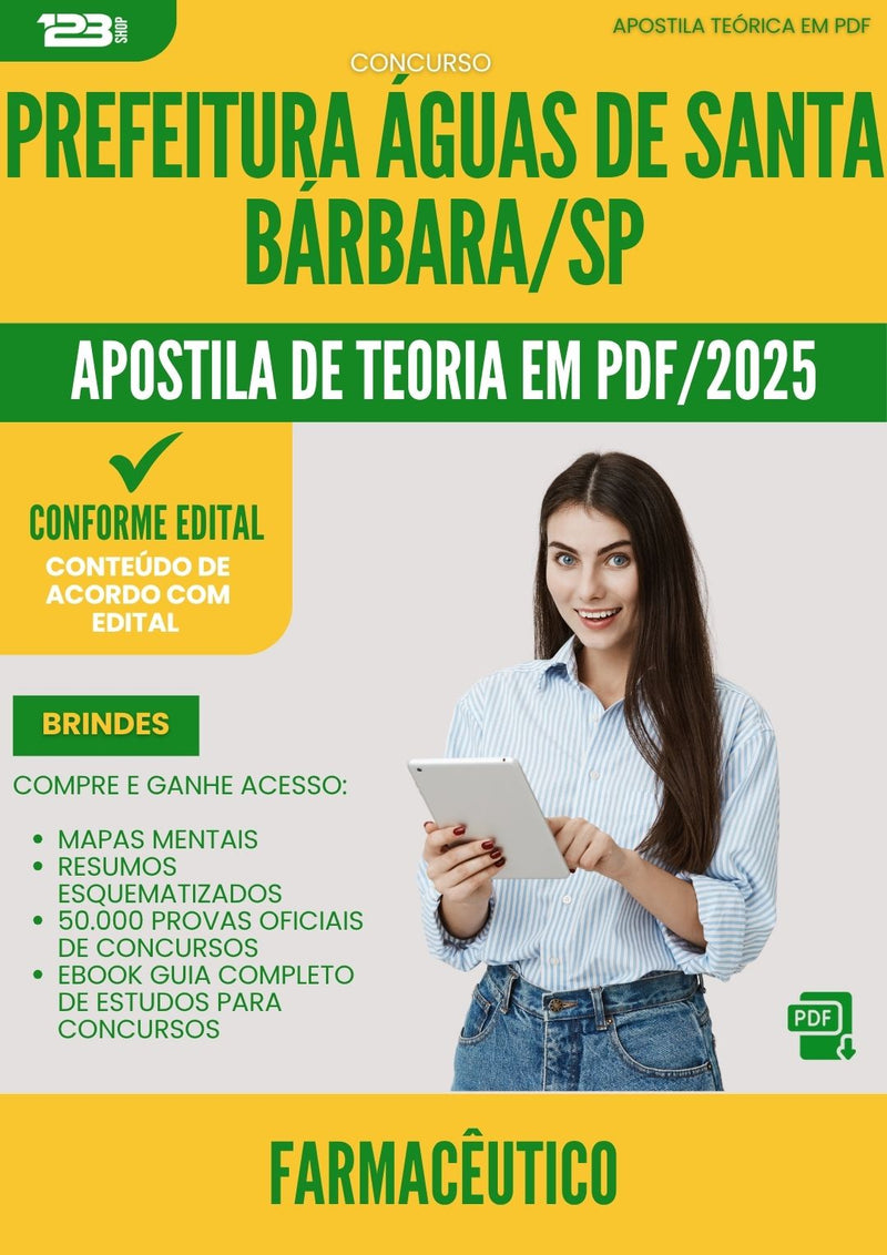 Apostila Teórica para Concurso Farmaceutico da Prefeitura Aguas De Santa Barbara Sp 2025 - Conteúdo de Acordo com Edital