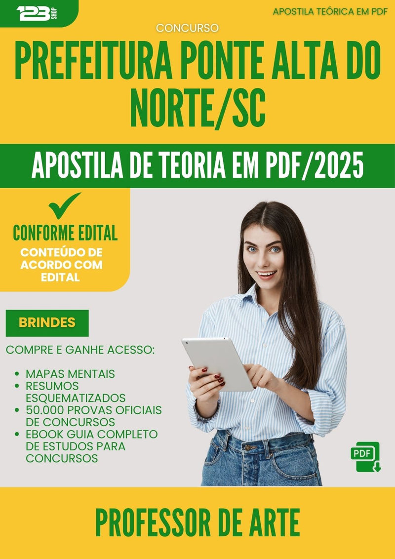 Apostila Teórica para Concurso Professor De Arte da Prefeitura Ponte Alta Do Norte Sc 2025 - Conteúdo de Acordo com Edital