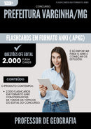 Flashcards para Concurso Professor De Geografia da Prefeitura Varginha Mg 2025 - 2000 Flashcards de Acordo com Edital