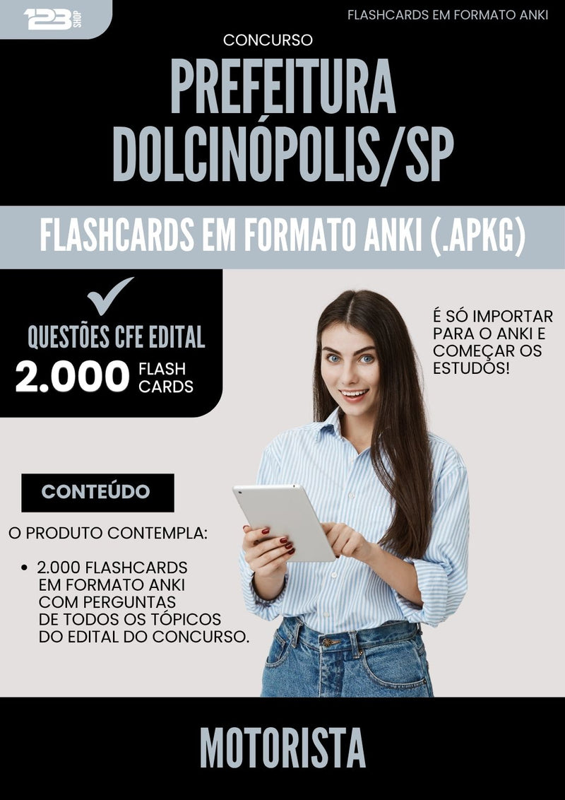 Flashcards para Concurso Motorista da Prefeitura Dolcinopolis Sp 2025 - 2000 Flashcards de Acordo com Edital