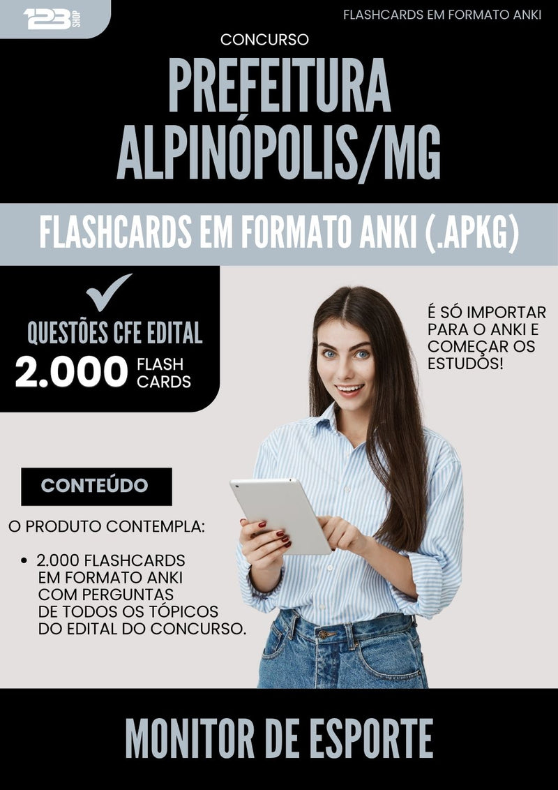 Flashcards para Concurso Monitor De Esporte da Prefeitura Alpinopolis Mg 2025 - 2000 Flashcards de Acordo com Edital