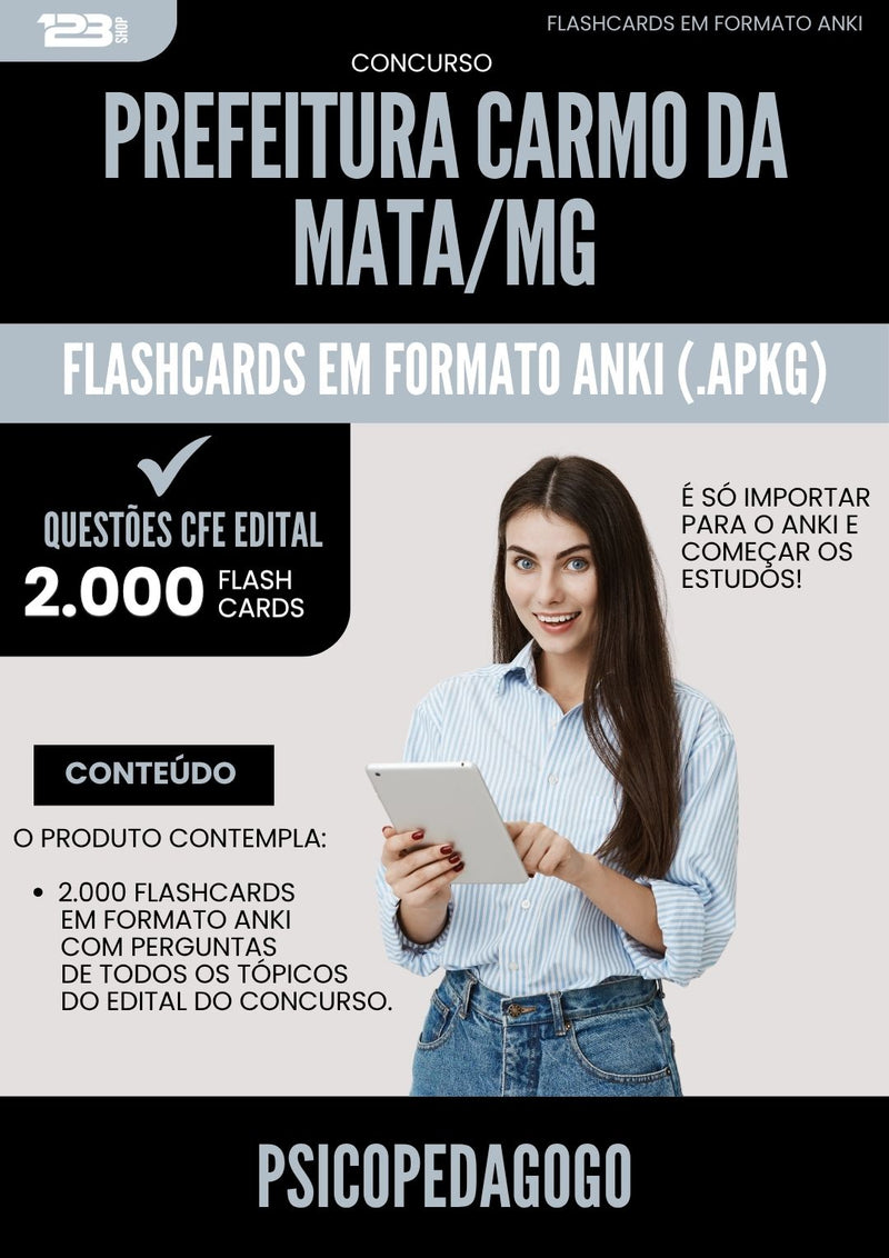 Flashcards para Concurso Psicopedagogo da Prefeitura Carmo Da Mata Mg 2025 - 2000 Flashcards de Acordo com Edital