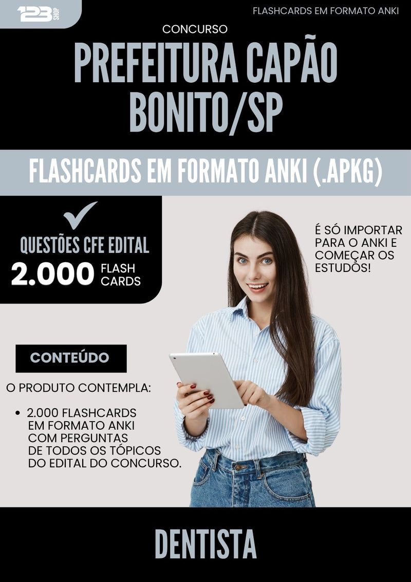 Flashcards para Concurso Dentista Capao da Prefeitura Bonito Sp 2025 - 2000 Flashcards de Acordo com Edital