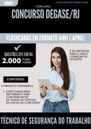 Flashcards para Concurso Tecnico De Seguranca Do Trabalho Degase Rj 2025 - 2000 Flashcards de Acordo com Edital