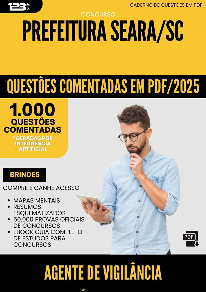 1000 Questões Comentadas para Concurso Agente De Vigilancia Epidemiologica E Ambiental da Prefeitura Seara Sc 2025 - 1000 Questões