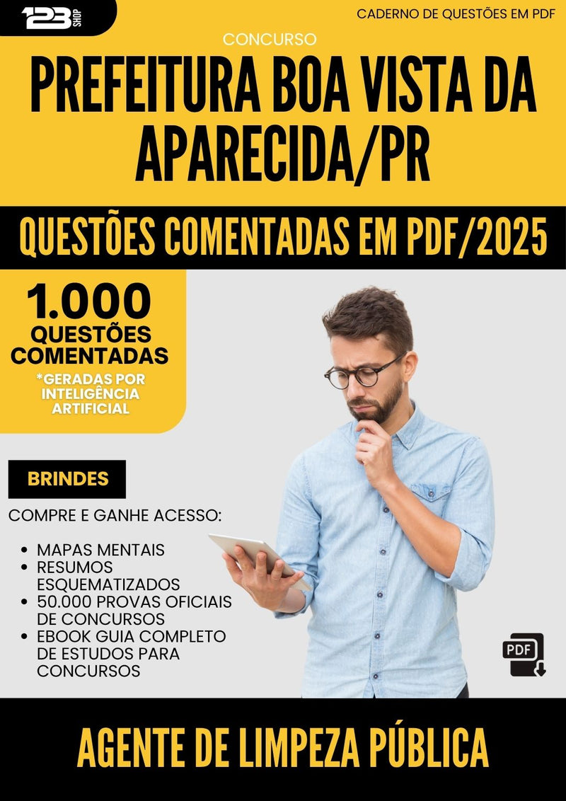 1000 Questões Comentadas para Concurso Agente De Limpeza Publica Boa Vista Da da Prefeitura Aparecida Pr 2025 - 1000 Questões