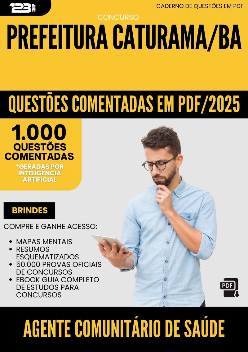1000 Questões Comentadas para Concurso Agente Comunitario De Saude da Prefeitura Caturama Ba 2025 - 1000 Questões