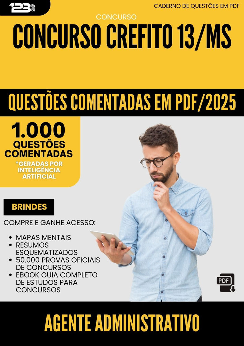 1000 Questões Comentadas para Concurso Agente Administrativo Crefito 13 Ms 2025 - 1000 Questões