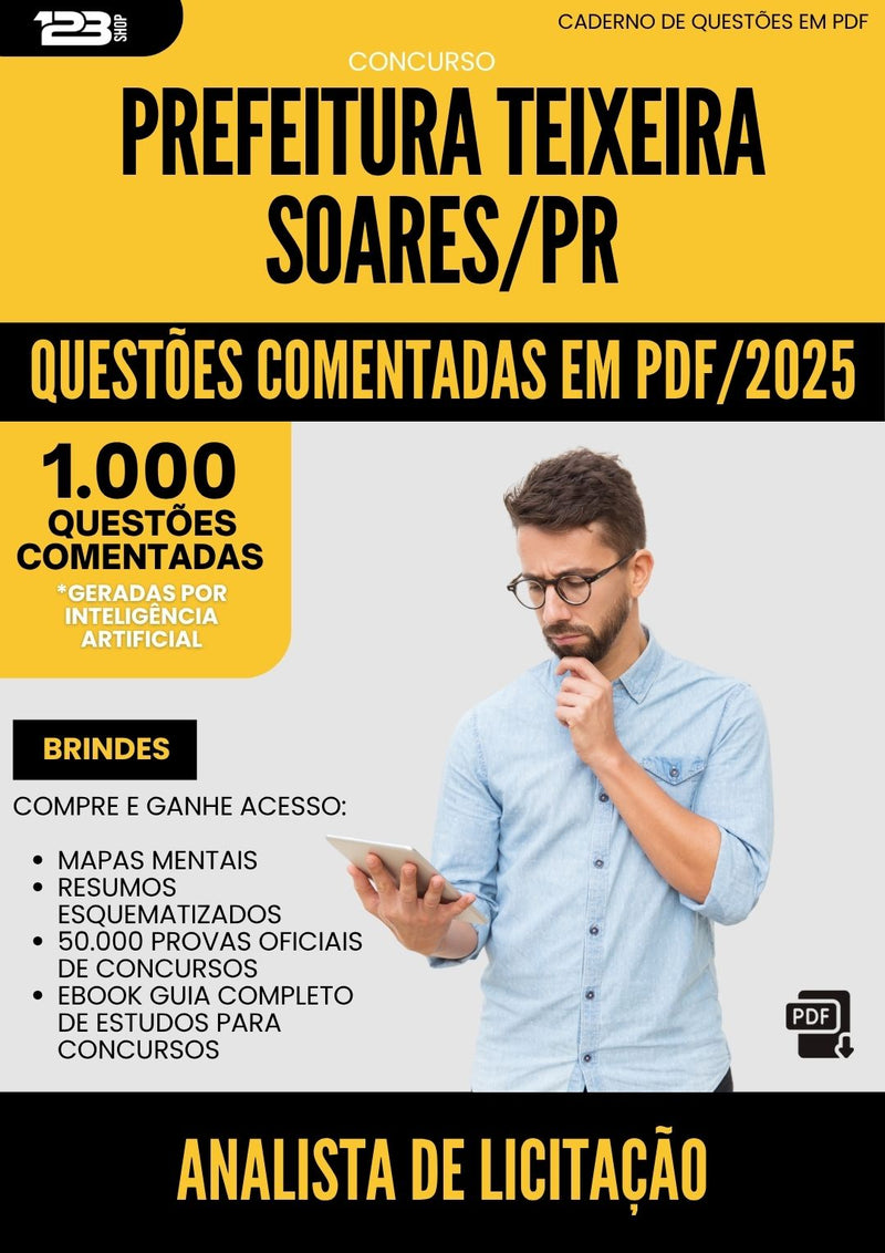 1000 Questões Comentadas para Concurso Analista De Licitacao da Prefeitura Teixeira Soares Pr 2025 - 1000 Questões