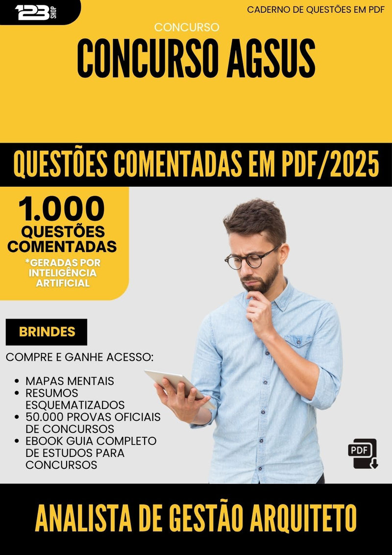 1000 Questões Comentadas para Concurso Analista De Gestao Arquiteto Agsus 2025 - 1000 Questões
