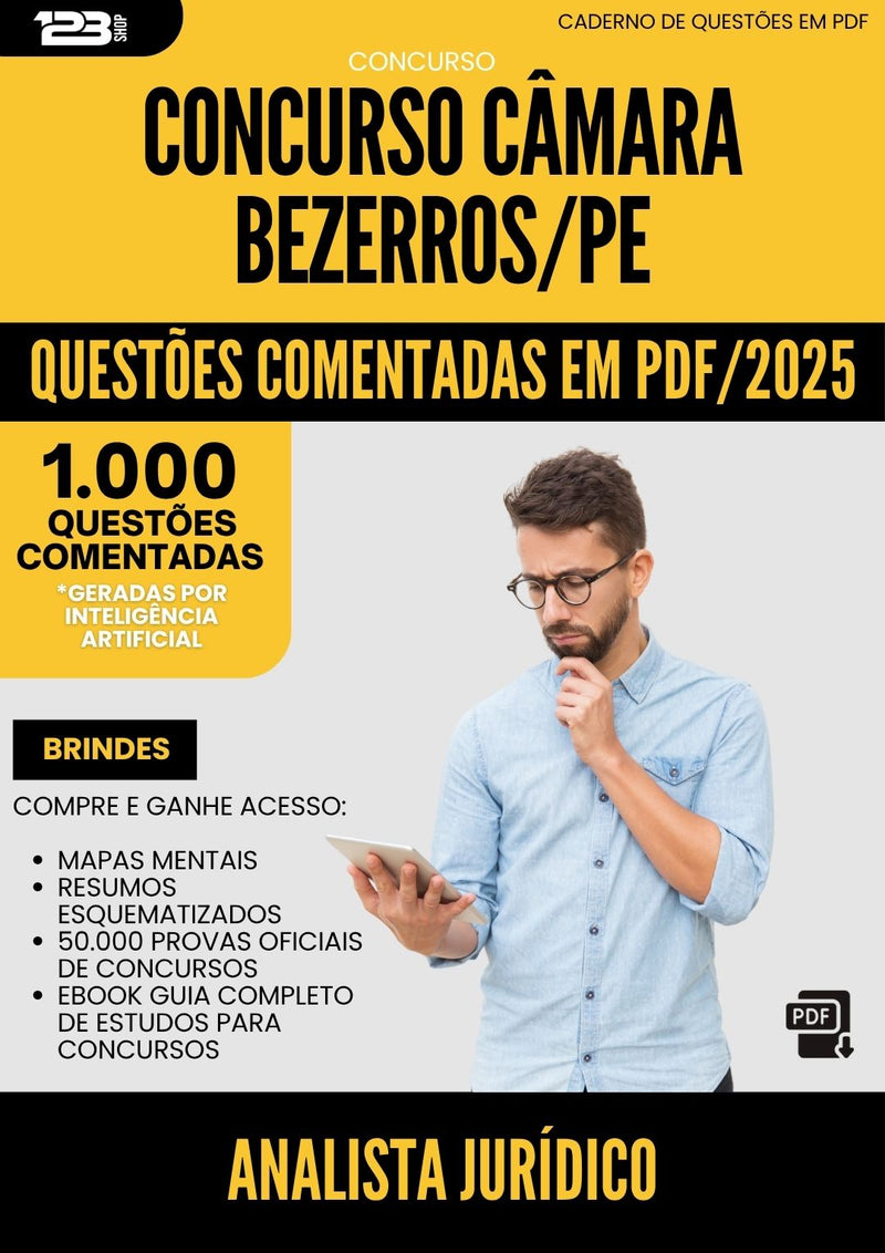 1000 Questões Comentadas para Concurso Analista Juridico Camara da Prefeitura Bezerros Pe 2025 - 1000 Questões