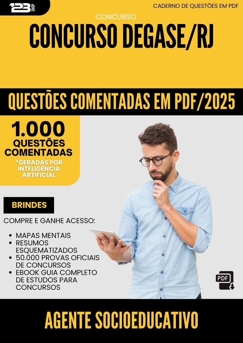 1000 Questões Comentadas para Concurso Agente Socioeducativo Degase Rj 2025 - 1000 Questões