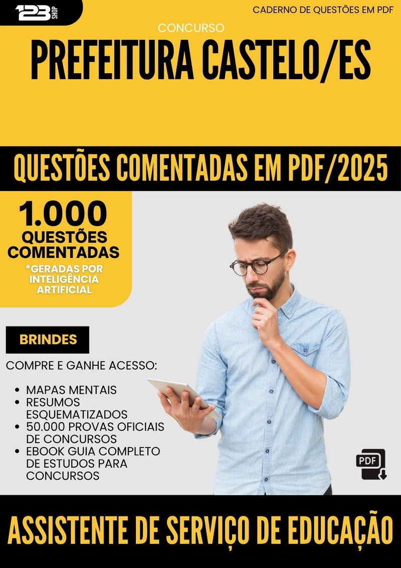 1000 Questões Comentadas para Concurso Assistente De Servico De Educacao da Prefeitura Castelo Es 2025 - 1000 Questões