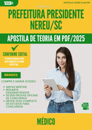 Apostila Teórica para Concurso Medico da Prefeitura Presidente Nereu Sc 2025 - Conteúdo de Acordo com Edital