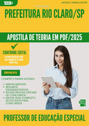 Apostila Teórica para Concurso Professor De Educacao Especial da Prefeitura Rio Claro Sp 2025 - Conteúdo de Acordo com Edital