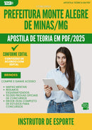 Apostila Teórica para Concurso Instrutor De Esporte Monte da Prefeitura Alegre De Minas Mg 2025 - Conteúdo de Acordo com Edital