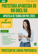 Apostila Teórica para Concurso Professor Lingua Portuguesa da Prefeitura Aparecida Do Rio Doce Go 2025 - Conteúdo de Acordo com Edital