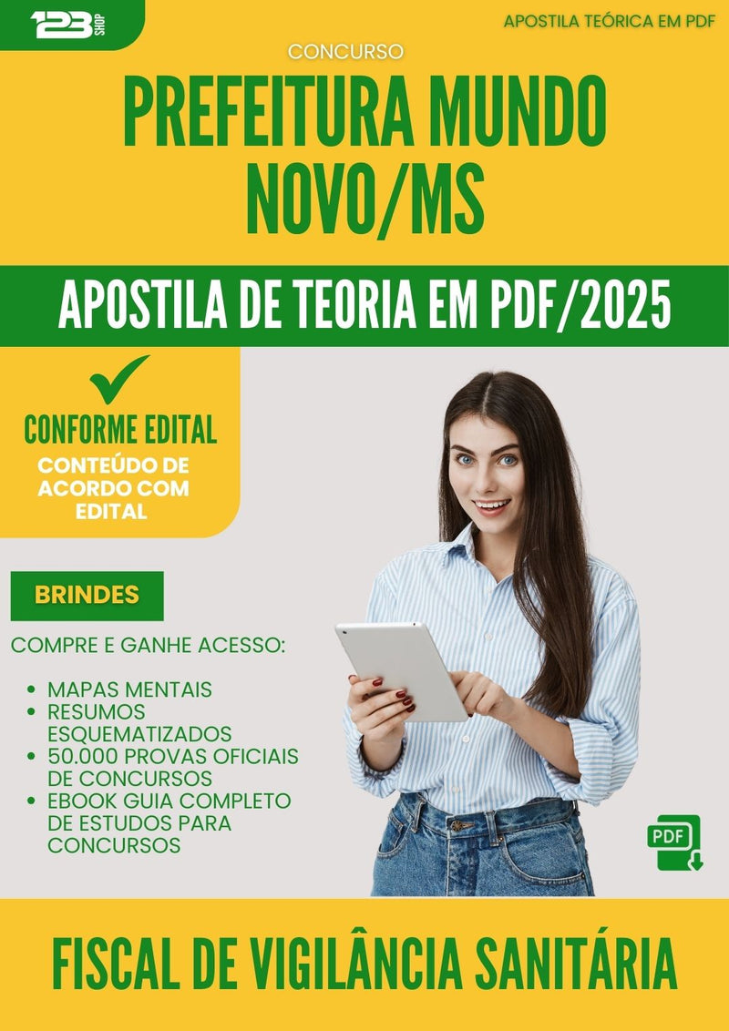 Apostila Teórica para Concurso Fiscal De Vigilancia Sanitaria da Prefeitura Mundo Novo Ms 2025 - Conteúdo de Acordo com Edital