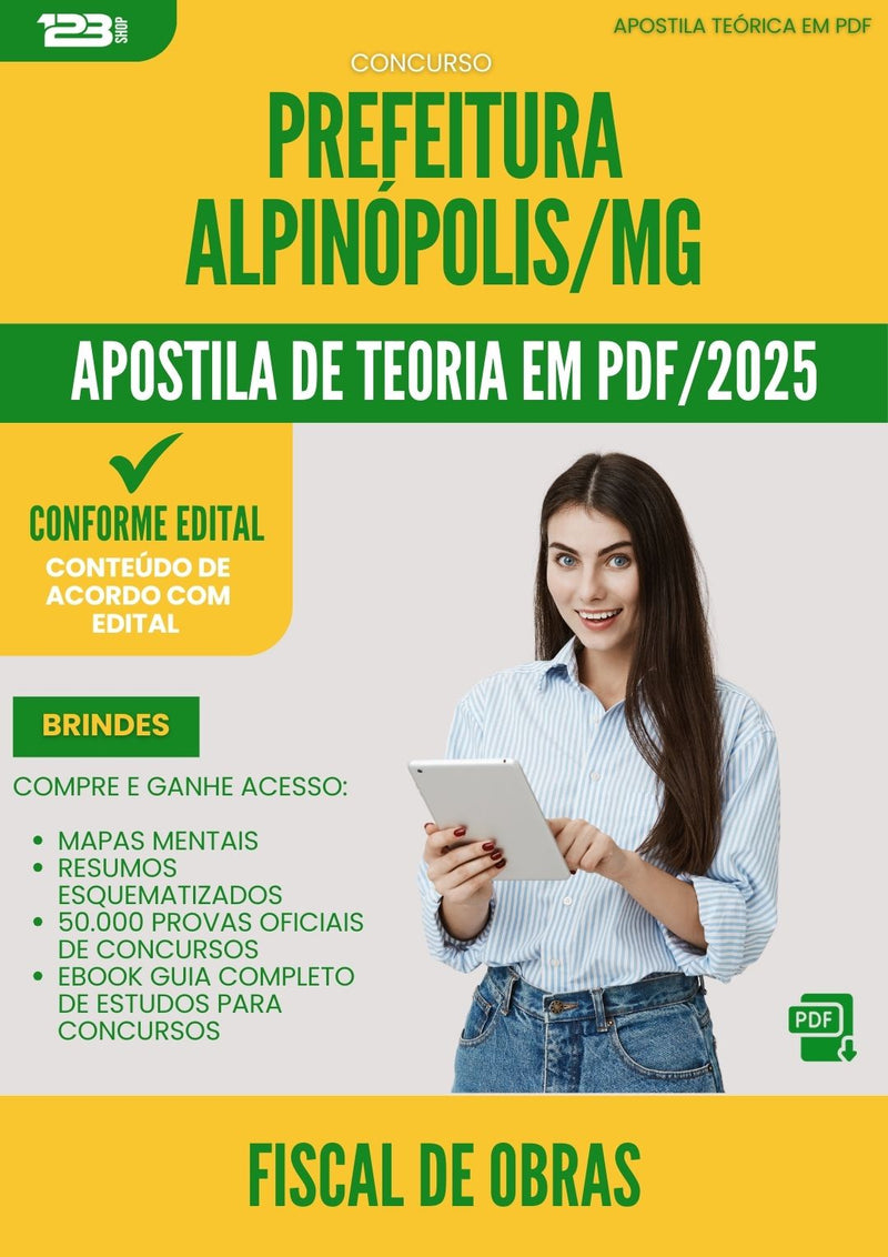 Apostila Teórica para Concurso Fiscal De Obras da Prefeitura Alpinopolis Mg 2025 - Conteúdo de Acordo com Edital