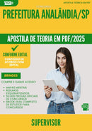 Apostila Teórica para Concurso Supervisor da Prefeitura Analandia Sp 2025 - Conteúdo de Acordo com Edital