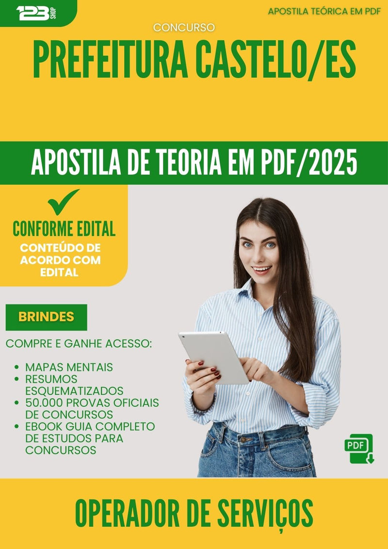 Apostila Teórica para Concurso Operador De Servicos Administrativos da Prefeitura Castelo Es 2025 - Conteúdo de Acordo com Edital