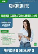 Resumos Esquematizados para Concurso Professor De Engenharia De Producao Ifpe 2025 - Conteúdo de Acordo com Edital