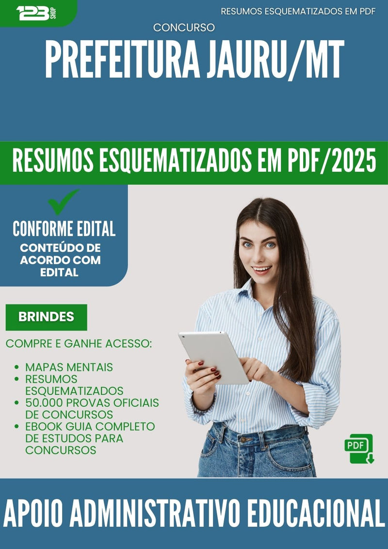 Resumos Esquematizados para Concurso Apoio Administrativo Educacional da Prefeitura Jauru Mt 2025 - Conteúdo de Acordo com Edital