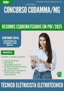 Resumos Esquematizados para Concurso Tecnico Eletricista Eletrotecnico Codamma Mg 2025 - Conteúdo de Acordo com Edital