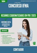 Resumos Esquematizados para Concurso Contador Ifma 2025 - Conteúdo de Acordo com Edital