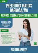 Resumos Esquematizados para Concurso Fisioterapeuta Matias da Prefeitura Barbosa Mg 2025 - Conteúdo de Acordo com Edital