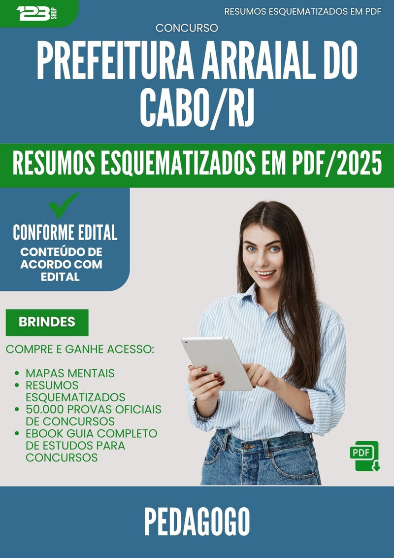 Resumos Esquematizados para Concurso Pedagogo da Prefeitura Arraial Do Cabo Rj 2025 - Conteúdo de Acordo com Edital
