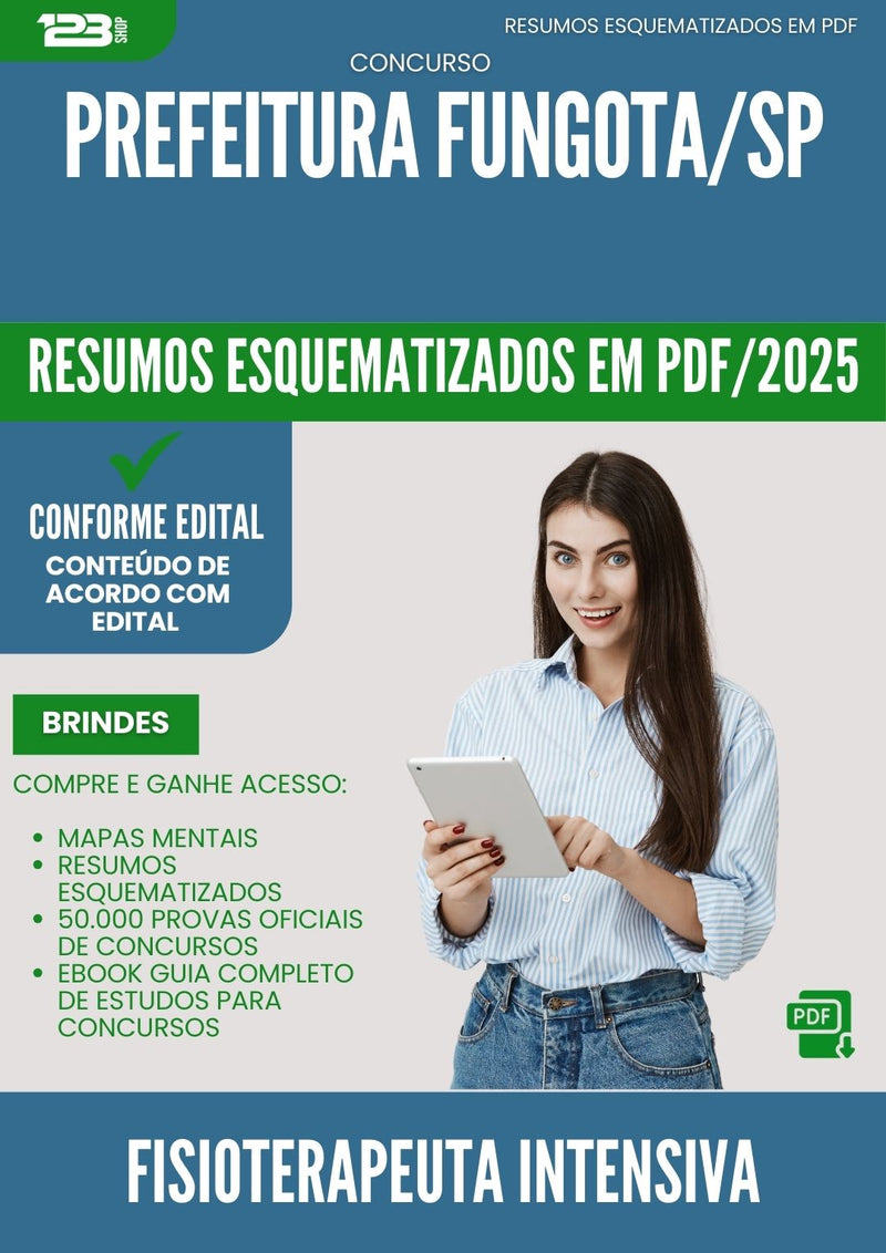 Resumos Esquematizados para Concurso Fisioterapeuta Intensiva Fungota Sp 2025 - Conteúdo de Acordo com Edital