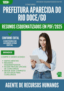 Resumos Esquematizados para Concurso Agente De Recursos Humanos da Prefeitura Aparecida Do Rio Doce Go 2025 - Conteúdo de Acordo com Edital