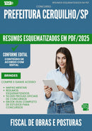 Resumos Esquematizados para Concurso Fiscal De Obras E Posturas da Prefeitura Cerquilho Sp 2025 - Conteúdo de Acordo com Edital