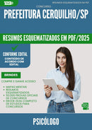 Resumos Esquematizados para Concurso Psicologo da Prefeitura Cerquilho Sp 2025 - Conteúdo de Acordo com Edital