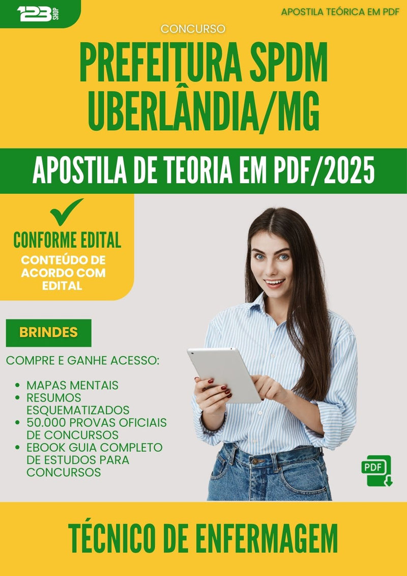 Apostila Teórica para Concurso Tecnico De Enfermagem Spdm da Prefeitura Uberlandia Mg 2025 - Conteúdo de Acordo com Edital