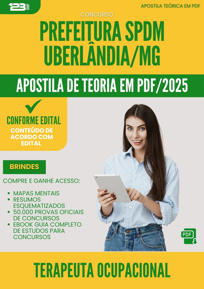 Apostila Teórica para Concurso Terapeuta Ocupacional Spdm da Prefeitura Uberlandia Mg 2025 - Conteúdo de Acordo com Edital