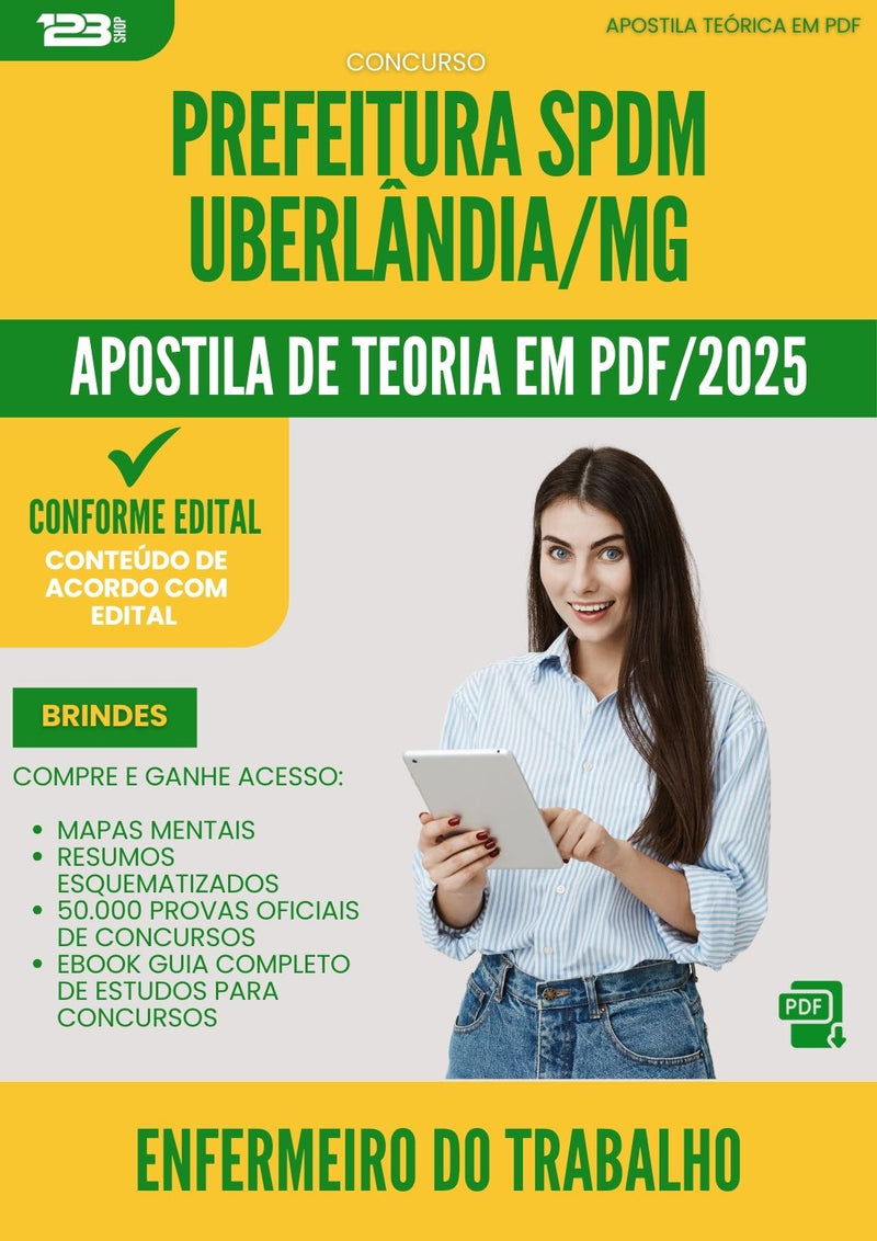 Apostila Teórica para Concurso Enfermeiro Do Trabalho Spdm da Prefeitura Uberlandia Mg 2025 - Conteúdo de Acordo com Edital