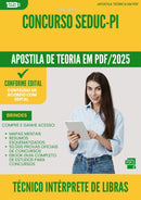 Apostila Teórica para Concurso Tecnico Interprete De Libras Seduc Pi 2025 - Conteúdo de Acordo com Edital