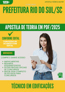 Apostila Teórica para Concurso Tecnico Em Edificacoes da Prefeitura Rio Do Sul Sc 2025 - Conteúdo de Acordo com Edital