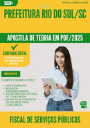 Apostila Teórica para Concurso Fiscal De Servicos Publicos da Prefeitura Rio Do Sul Sc 2025 - Conteúdo de Acordo com Edital