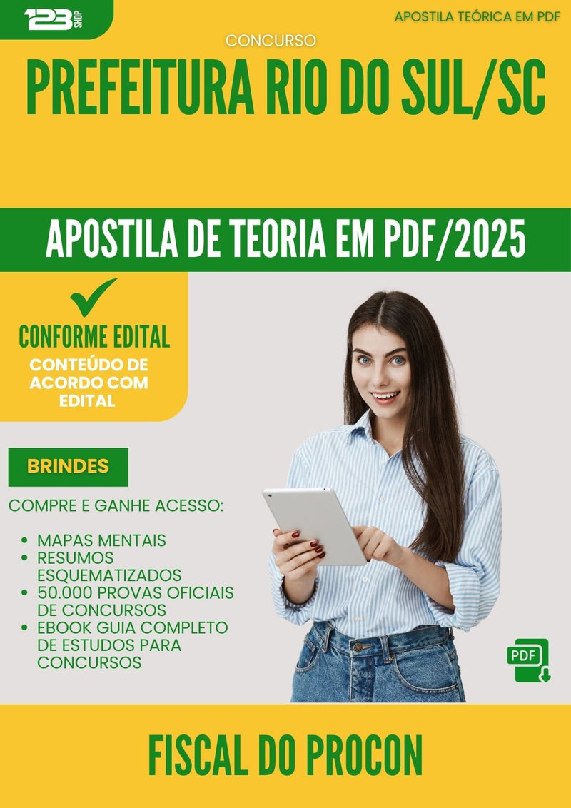 Apostila Teórica para Concurso Fiscal Do Procon da Prefeitura Rio Do Sul Sc 2025 - Conteúdo de Acordo com Edital