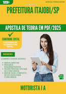 Apostila Teórica para Concurso Motorista I A da Prefeitura Itajobi Sp 2025 - Conteúdo de Acordo com Edital