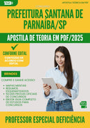 Apostila Teórica para Concurso Santana De da Prefeitura Parnaiba Sp 2025 Professor Especial Deficiencia Visual - Conteúdo de Acordo com Edital
